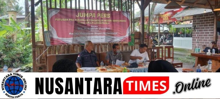 Ketidakpastian Hukum Disorot, Implementasi Putusan Praperadilan PN Banyuwangi Jadi Perhatian Publik