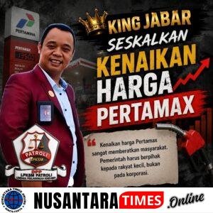 KING JABAR Sesalkan Kenaikan Harga Pertamax, Nilai Berpotensi Picu Lonjakan Harga Sembako dan Bebani Masyarakat